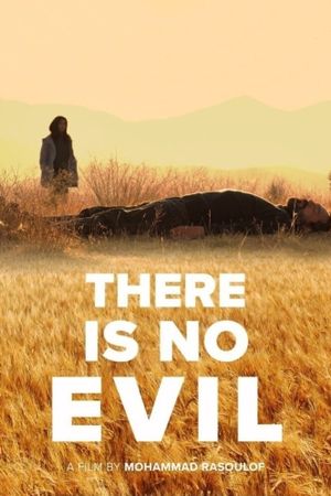 There Is No Evil's poster