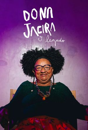Dona Jacira - O Legado's poster