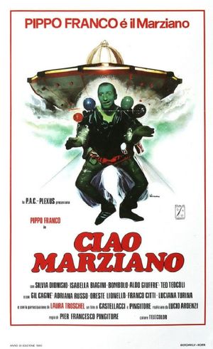 Ciao marziano's poster