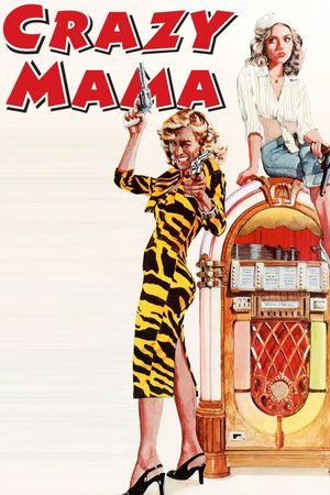 Crazy Mama's poster