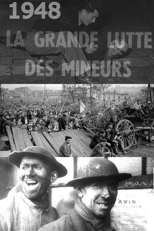 La Grande lutte des mineurs's poster