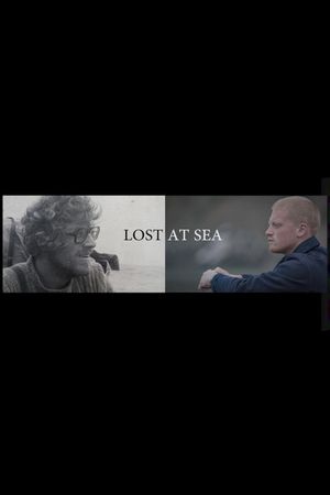 Lost at Sea - My Dad's Last Journey's poster