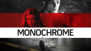 Monochrome's poster