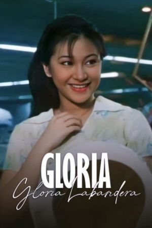 Gloria, Gloria Labandera's poster