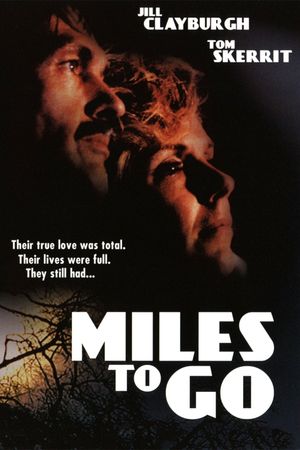Miles to Go…'s poster
