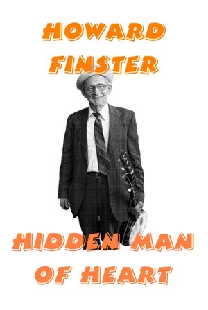 Howard Finster: Hidden Man of Heart's poster