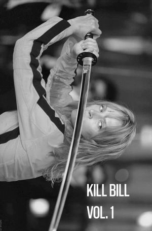 Kill Bill: Vol. 1's poster