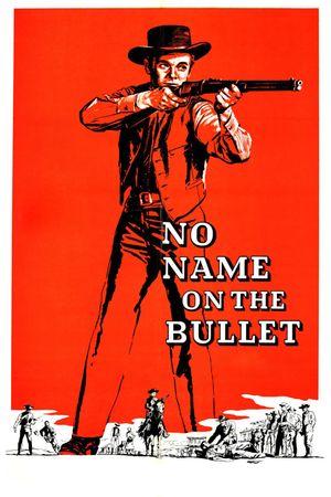 No Name on the Bullet's poster