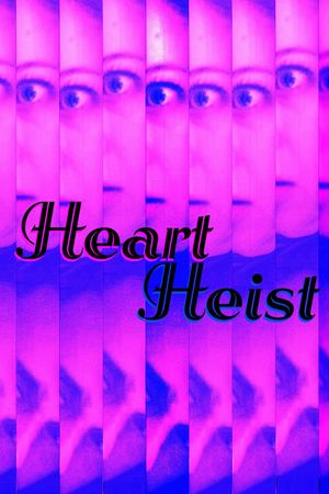 Heart Heist's poster