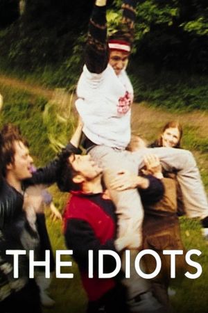 The Idiots's poster