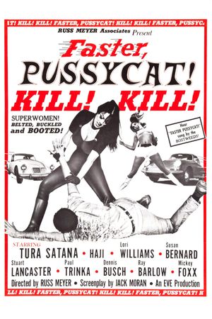 Faster, Pussycat! Kill! Kill!'s poster