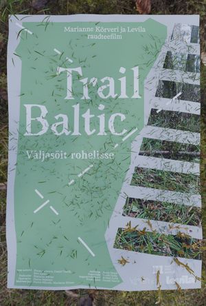 Trail Baltic. Väljasõit rohelisse's poster