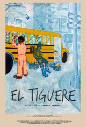 El Tiguere's poster