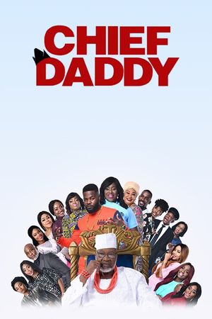 Chief Daddy's poster