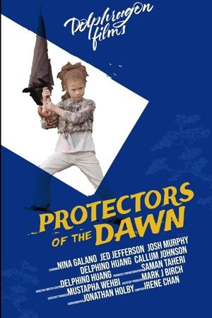 Protectors of the Dawn's poster