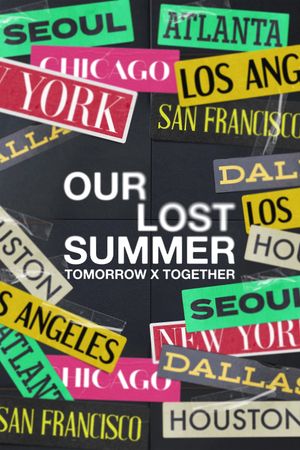 Tomorrow X Together: Our Lost Summer's poster