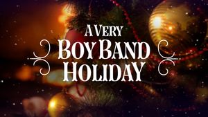 A Very Boy Band Holiday's poster