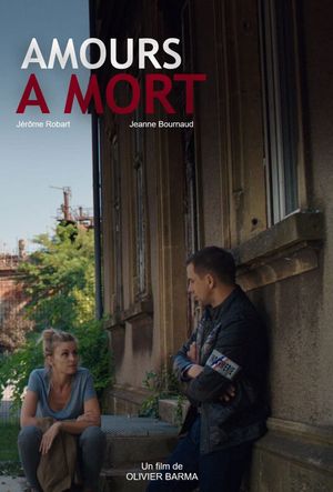 Amours à mort's poster