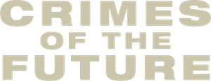 Crimes of the Future's poster
