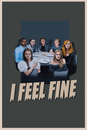 I Feel Fine's poster