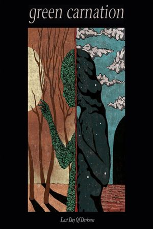 Green Carnation: Last Day Of Darkness's poster