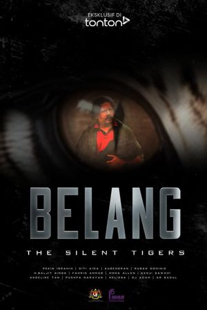 Belang: The Silent Tigers's poster