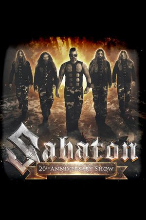 Sabaton – Live From The 20th Anniversary Show At Wacken 2019's poster