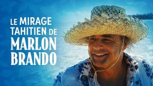 Le mirage tahitien de Marlon Brando's poster