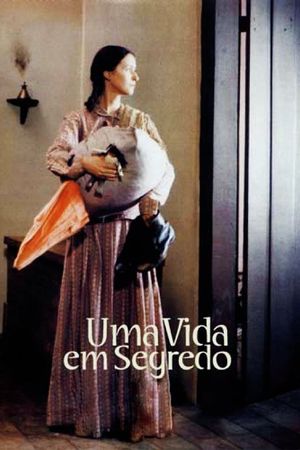 Uma Vida em Segredo's poster