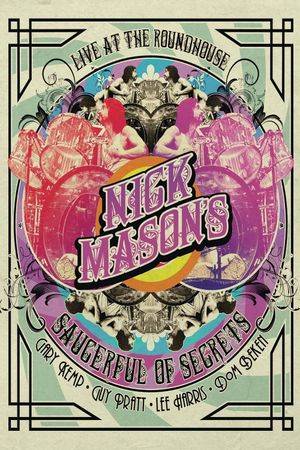 Nick Mason's Saucerful of Secrets - Live At The Roundhouse's poster