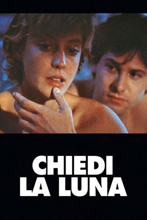 Chiedi la luna's poster
