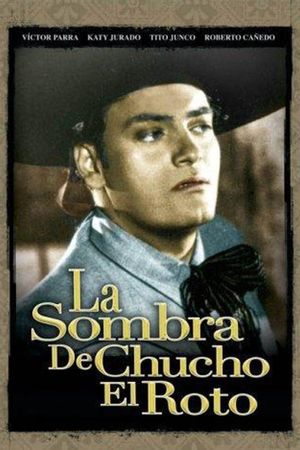 La sombra de Chucho el Roto's poster