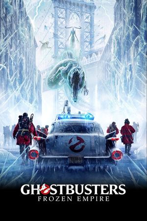 Ghostbusters: Frozen Empire's poster