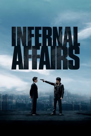 Infernal Affairs's poster
