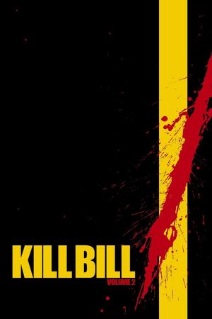 Kill Bill: Vol. 2's poster