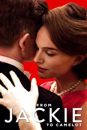 From Jackie to Camelot's poster