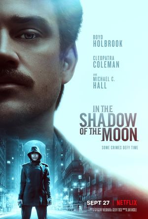 In the Shadow of the Moon's poster