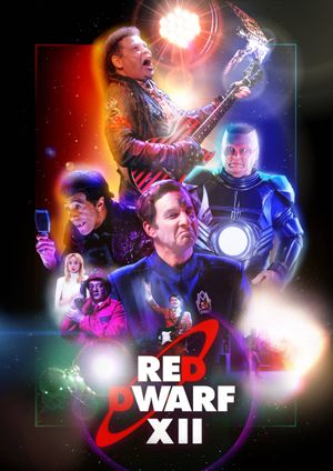 Red Dwarf: The 28-Years-Later Affair - Series XII's poster image