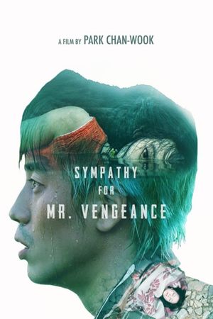 Sympathy for Mr. Vengeance's poster
