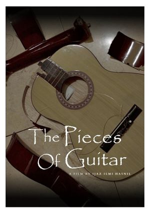 The Pieces Of Guitar's poster