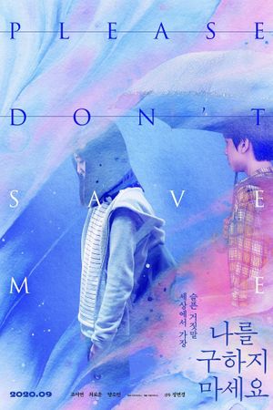 Please Don't Save Me's poster