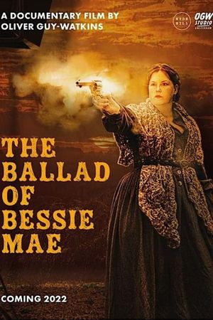 The Ballad of Bessie Mae's poster