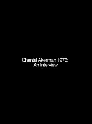 Chantal Akerman: An Interview's poster