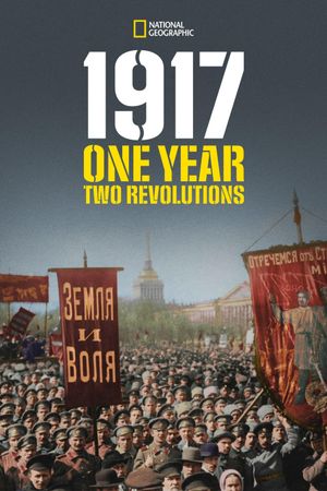 1917: One Year, Two Revolutions's poster