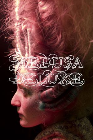 Medusa Deluxe's poster