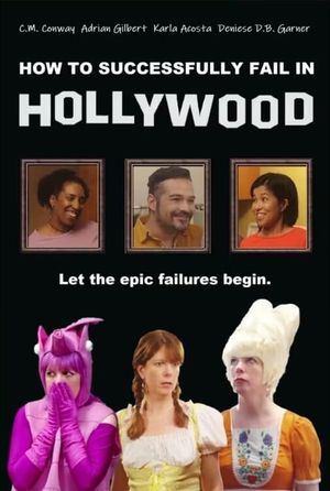 How to Successfully Fail in Hollywood's poster