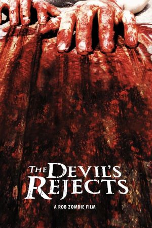 The Devil's Rejects's poster
