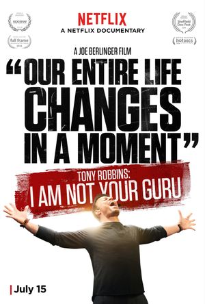 Tony Robbins: I Am Not Your Guru's poster