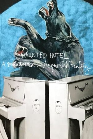 Haunted Hotel: A Melodrama in Augmented Reality's poster image