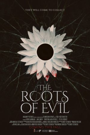 The Roots Of Evil's poster